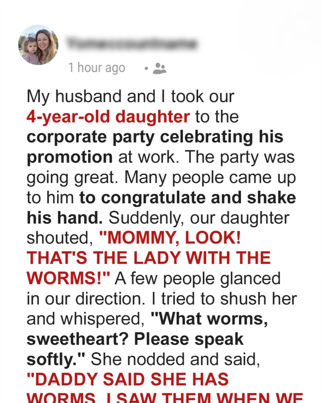 “At My Husband’s Corporate Party, Our Daughter Pointed and Screamed ‘Mommy, That’s the Lady with the Worms!’ — What I Discovered Next Broke My Heart”
