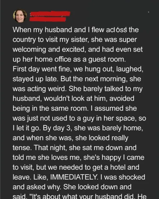 We Flew Across the Country to Visit My Sister—Two Days Later, She Told Me to Find a Hotel Because of My Husband