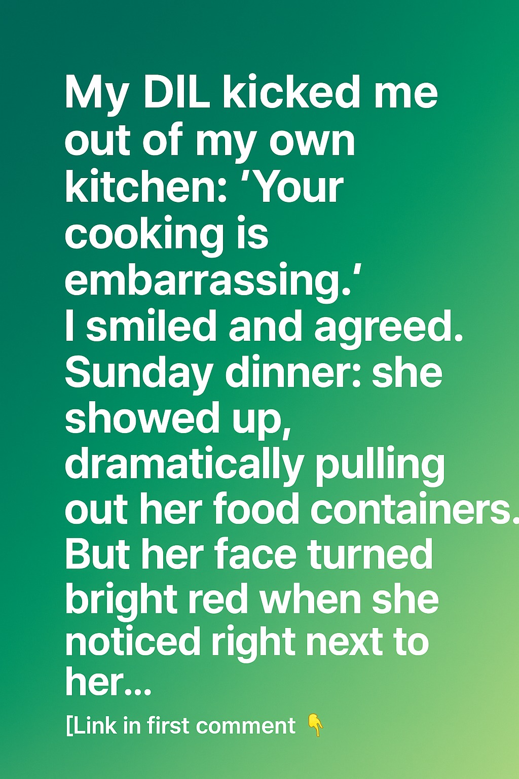My DIL Kicked Me Out of My Own Kitchen
