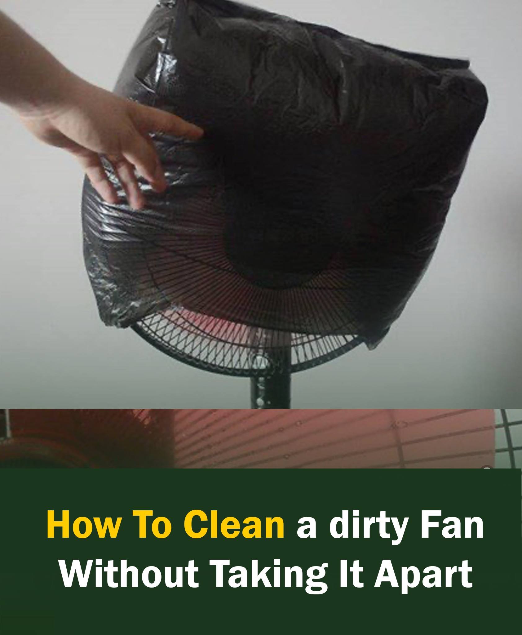 How to Clean a Dirty Fan Without Taking It Apart