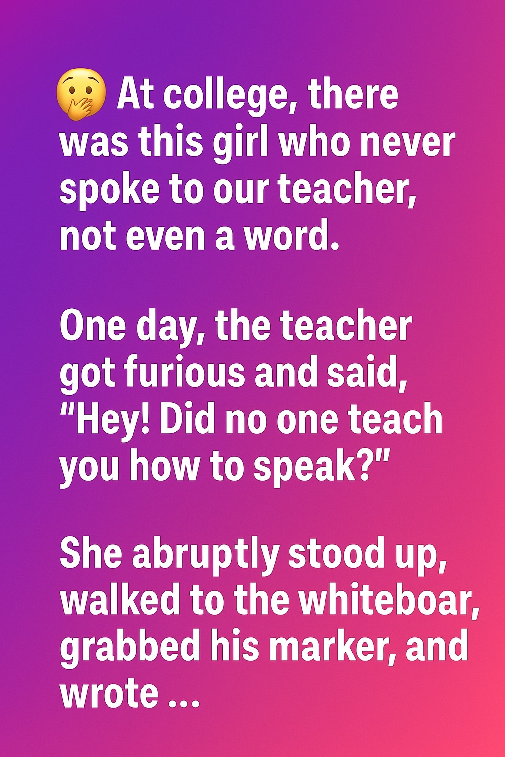 The Day a Quiet Student Taught the Whole Class a Lesson