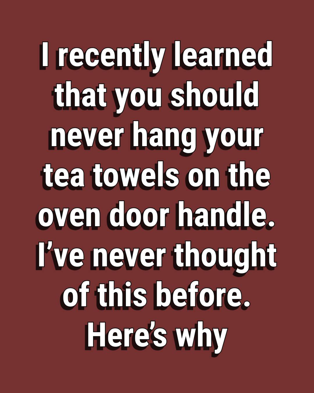 Why Hanging a Tea Towel on an Oven Door May Not Be a Good Idea